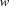 w