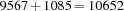 9567+1085=10652