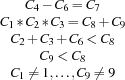 \begin{array}{c}C_4 - C_6 = C_7\\C_1 * C_2 * C_3 = C_8 + C_9\\C_2 + C_3 + C_6 < C_8\\C_9 < C_8\\C_1\neq 1,\ldots, C_9\neq 9\end{array}